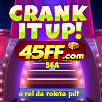 o rei da roleta pdf